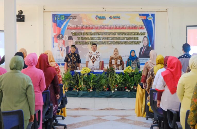Cegah dan Tangani Kekerasan Terhadap Anak, Pemkab Muba Gelar Sosialisasi