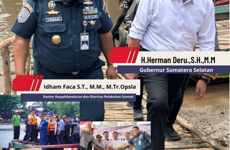 Pemikiran Cemerlang  Kepala Kantor Kantor Kesyabandaran dan Otoritas Pelabuhan (KSOP) Kelas I Palembang